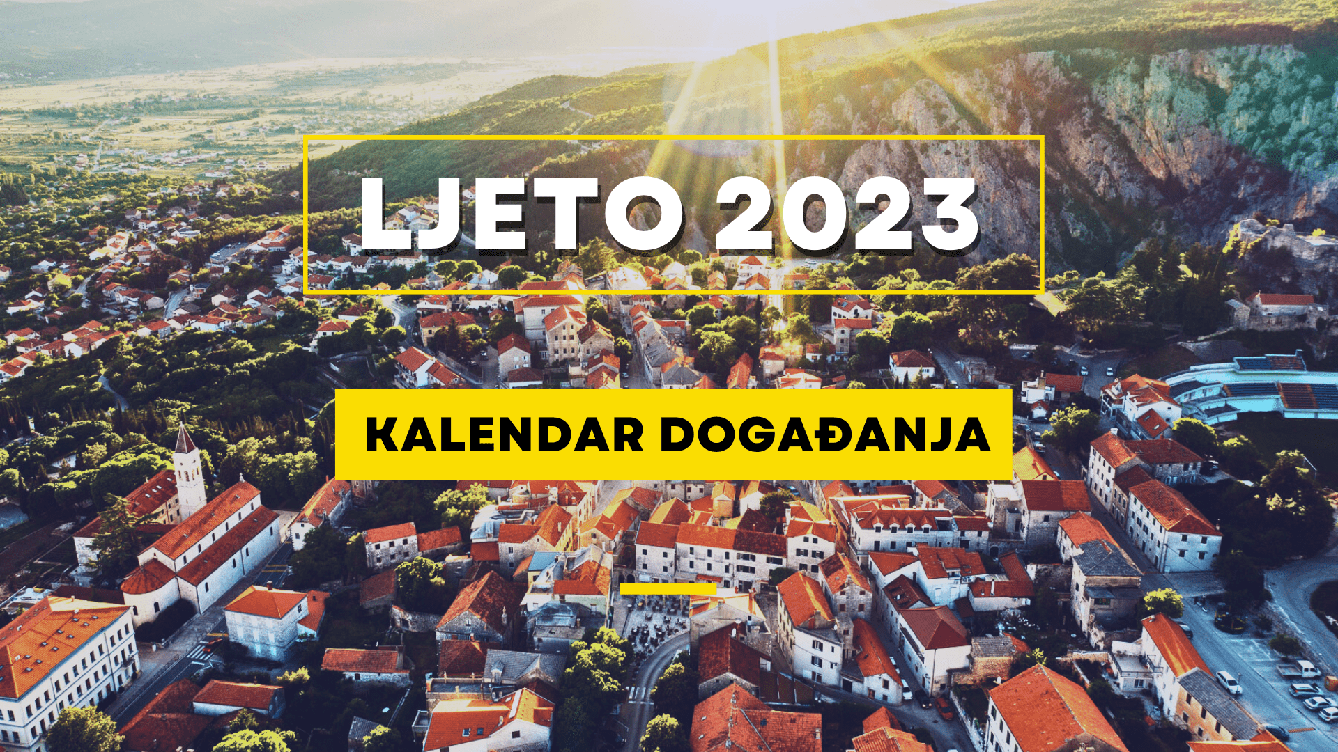 Kalendar kulturno zabavnih događaja na području Imotske krajine